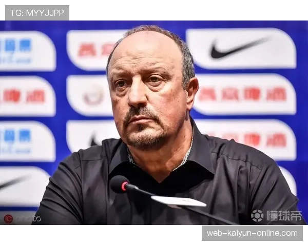 贝尼特斯战术体系解析:严密防守组织与持续提升的反击效率